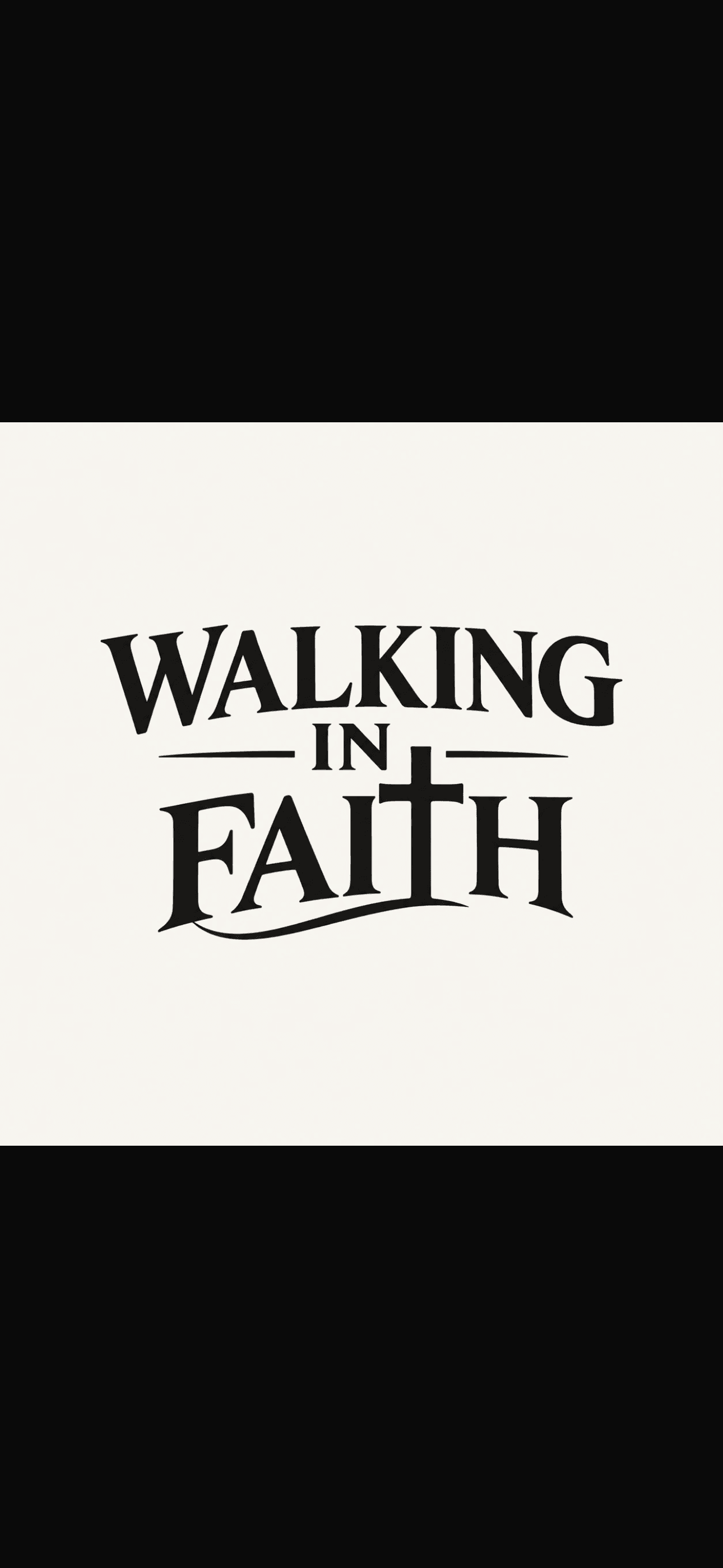 Walking in Faith